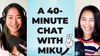 Part2 Chat With Miku-san from Miku Real Japanese #166 #167